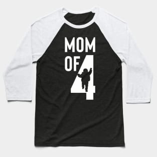 mom of 4 Baseball T-Shirt